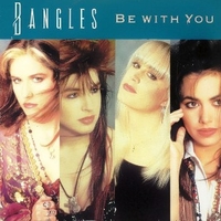 Be with you \ Let it go - BANGLES