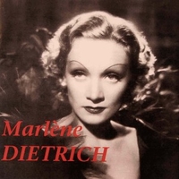 Marlene Dietrich (best of) - MARLENE DIETRICH
