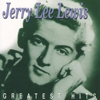 Greatest hits - JERRY LEE LEWIS