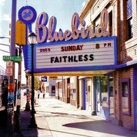 Sunday 8PM - FAITHLESS