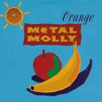 Orange (3 tracks) - METAL MOLLY