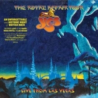 The Royal affair tour - Live from las Vegas - YES