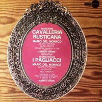 Cavalleria rusticana - I pagliacci - Pietro MASCAGNI \ Ruggiero LEONCAVALLO (Mario del Monaco, Elena Nicolai, Franco Ghione, Clara Petrella, Alberto Erede)