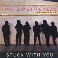Stuck with you - HUEY LEWIS & THE NEWS