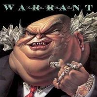 Dirty rotten filthy stinking rich - WARRANT