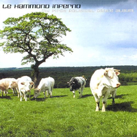 My first political dance album - LE HAMMOND INFERNO