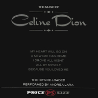 The music of Celine Dion - CELINE DION tribute (Andrea Lara)