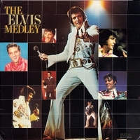 The Elvis medley - ELVIS PRESLEY