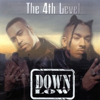 The 4th level - DOWN LOW