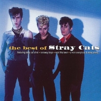 The best of Stray Cats - STRAY CATS