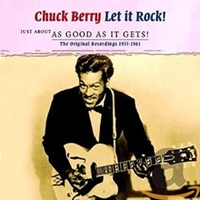 Just about as good as it gets! - The original recordings 1955-1961 - CHUCK BERRY