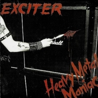 Heavy metal maniac - EXCITER