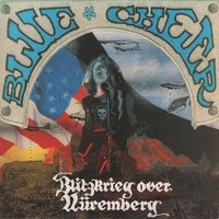 Blitzkrieg Over Nüremberg - BLUE CHEER