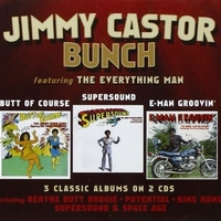 Butt of course \ Supersound \ E-man groovin' - JIMMY CASTOR bunch