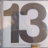 13 composers - LUCA PINCINI \ GILDA BUTTA'