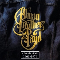 A decade of hits 1969-1979 - ALLMAN BROTHERS BAND