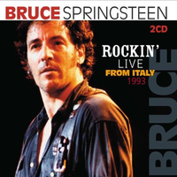 Rockin' live from Italy 1993 - BRUCE SPRINGSTEEN