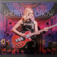 Live T the Capitol theatre - 2017 Be Myself tour - SHERYL CROW