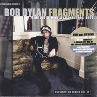 The bootleg series vol.17 - Fragments: Time out of mind session (1996-1997) - BOB DYLAN
