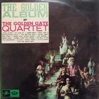 The golden album of the Golden Gate Quartet - GOLDEN GATE QUARTET