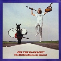 Get Yer Ya-Ya's Out - The Rolling Stones in concert - ROLLING STONES