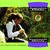 King David's melody - AUGUSTUS PABLO