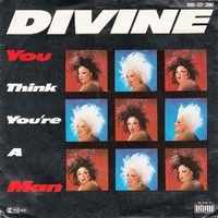 You think you're a man \ Give it up - DIVINE