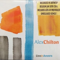 Live in Anvers - ALEX CHILTON