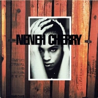 Inna city mamma (re-recorded version) \ The next generation \ Kisses on the wind (lovers hip-hop version) - NENEH CHERRY
