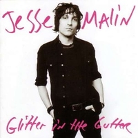 Glitter in the gutter - JESSE MALIN