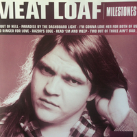 Milestones - MEAT LOAF