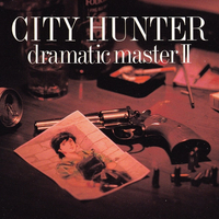 City hunter-Dramatic master II - VARIOUS