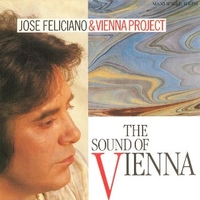The sound of Vienna - JOSE FELICIANO \ VIENNA PROJECT