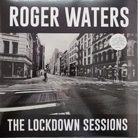 The lockdown sessions - ROGER WATERS