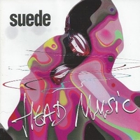 Head music - SUEDE