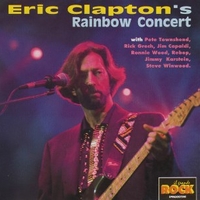 Eric Clapton's Rainbow concert - ERIC CLAPTON