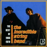The best of 1966-1970 - INCREDIBLE STRING BAND