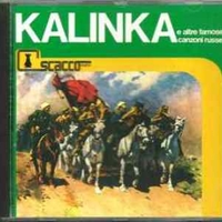 Kalinka e altre famose canzoni russe - VARIOUS