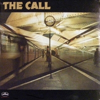 The Call ('82) - The CALL