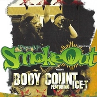 Smokeout Presents Body Count Featuring Ice-T - BODY COUNT \ ICE-T