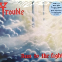 Run to the light - TROUBLE