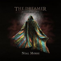 The Dreamer Joseph: Part One - NEAL MORSE