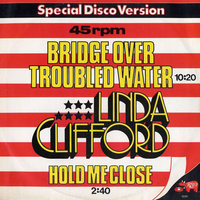 Bridge over troubled water (special disco version) - LINDA CLIFFORD