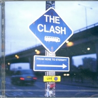 From here to eternity live - CLASH