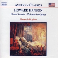 Piano sonata - Poèmes Érotiques - Howard HANSON (Thomas Labè)