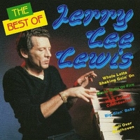 The best of - JERRY LEE LEWIS