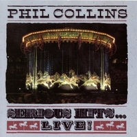 Serious hits...live! - PHIL COLLINS