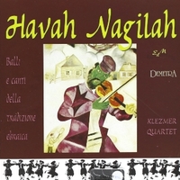 Havah nagilah - Balli e canti della tradisione ebraica - KLEZMER QUARTET