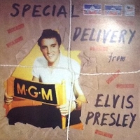 Special delivery - ELVIS PRESLEY