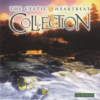 The celtic heartbeat colletcion - VARIOUS